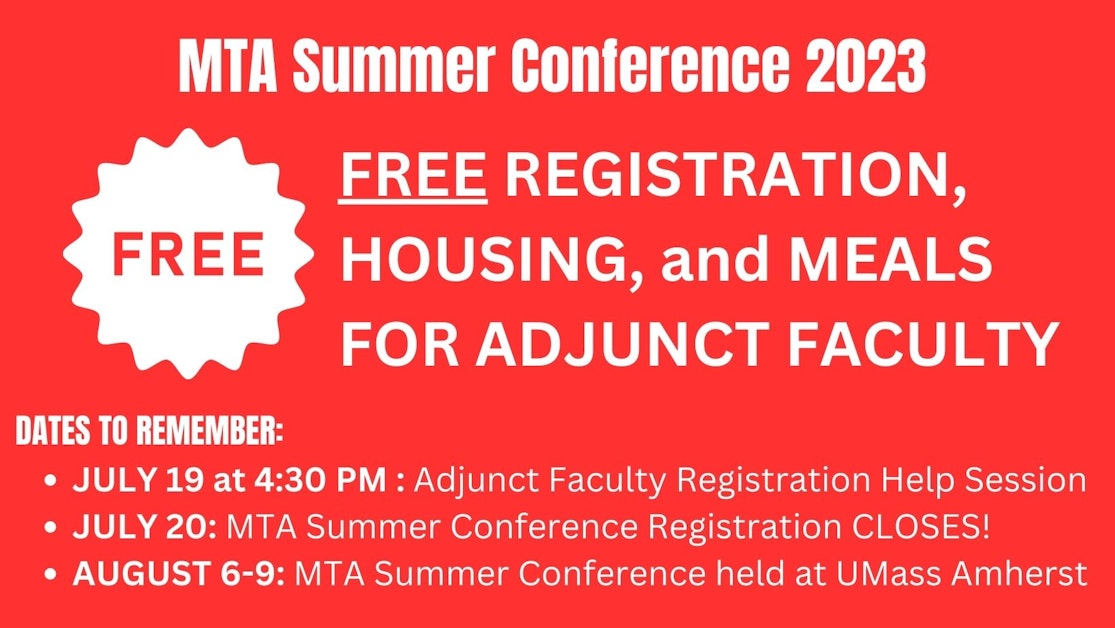 Adjunct Faculty MTA Summer Conference Registration Help Session